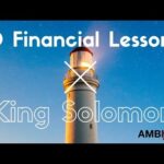 10 Financial Lessons from King Solomon (Richest Man Ever)
