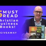 5 Christian Business Books Every Business Owner Should Read!